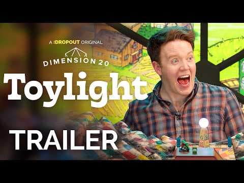 Dimension 20: Toylight Trailer [Dropout Exclusive Series]