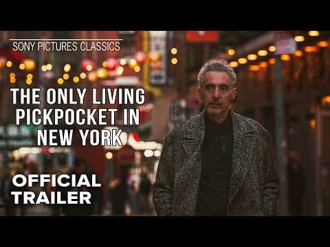 THE ONLY LIVING PICKPOCKET IN NEW YORK | Official Trailer (2026)