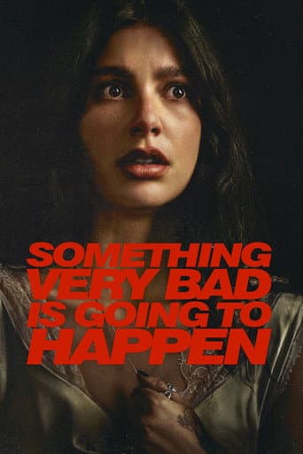 #4 Something Very Bad Is Going to Happen — Most Popular TV Shows on Netflix (May 2026)