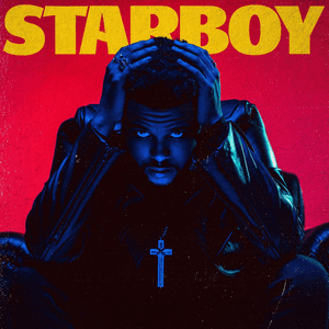 "Starboy" — The Weeknd ft. Daft Punk