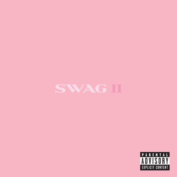 SWAG II — Justin Bieber