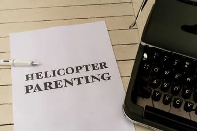 Helicopter Parenting