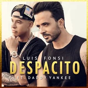 Despacito — Luis Fonsi ft. Daddy Yankee