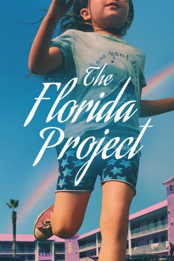 #4 The Florida Project (2017) — Top 10 Best Independent Films