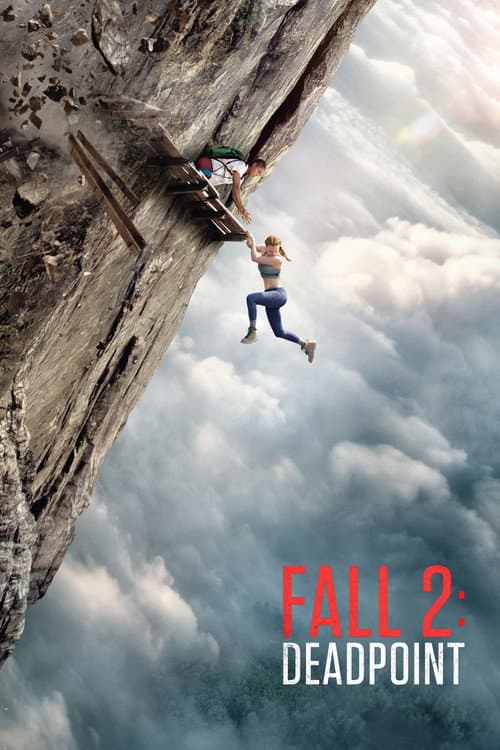 #6 Fall 2: Deadpoint — Netflix Top 10 Movies — Global — Oct 12, 2026