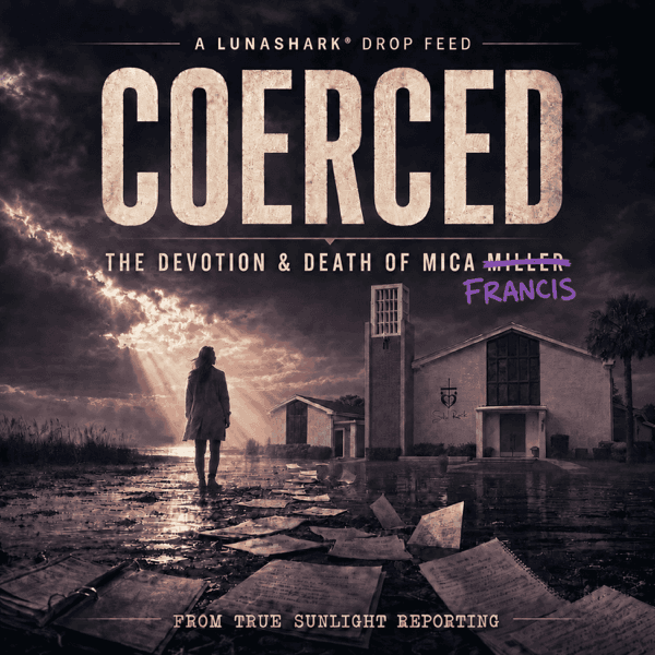 #10 COERCED: The Devotion & Death of Mica Francis Miller — Top 10 Apple Podcasts — Top Shows (US) — September 3, 2026