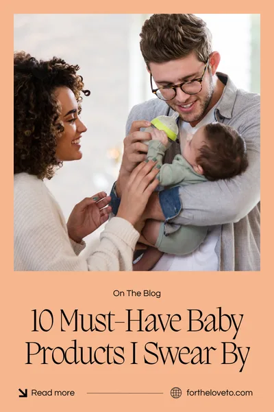 Top 10 Must-Have Baby Products New Parents Swear By